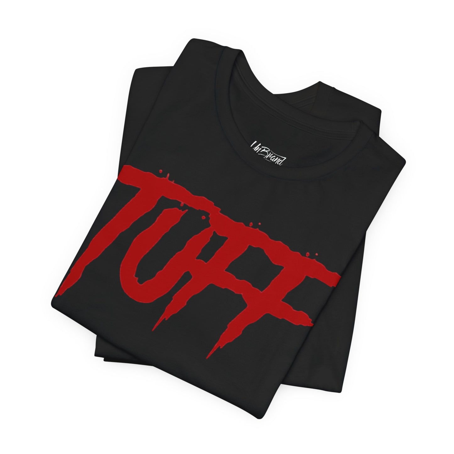 Tuff graphic tee | Bold red script logo t-shirt | Unisex