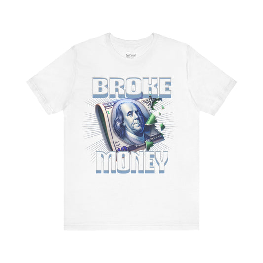 Broke Money Tee | Benjamin Franklin bill graphic, distressed cash design