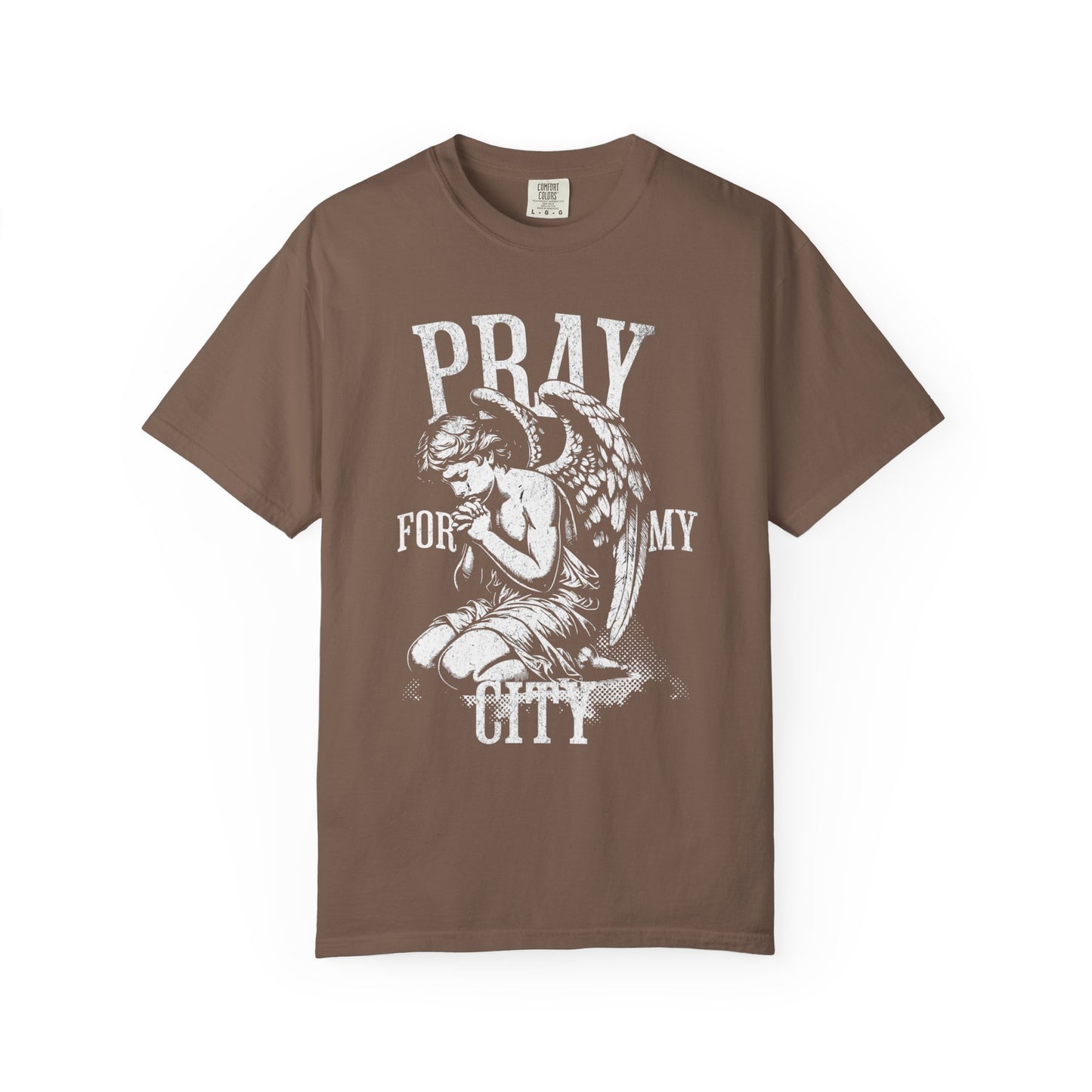PRAY FOR MY CITY | Unisex Garment-Dyed T-shirt