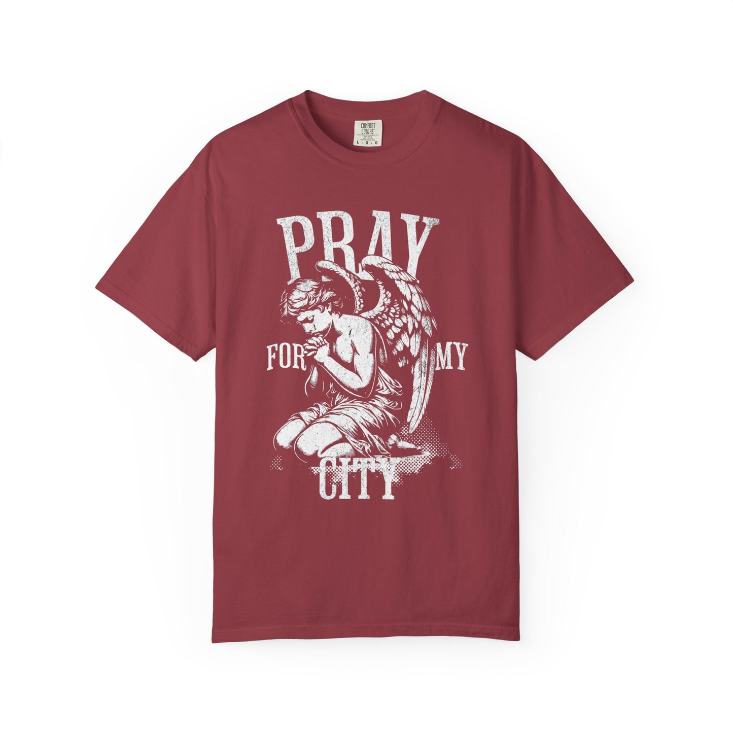 PRAY FOR MY CITY | Unisex Garment-Dyed T-shirt