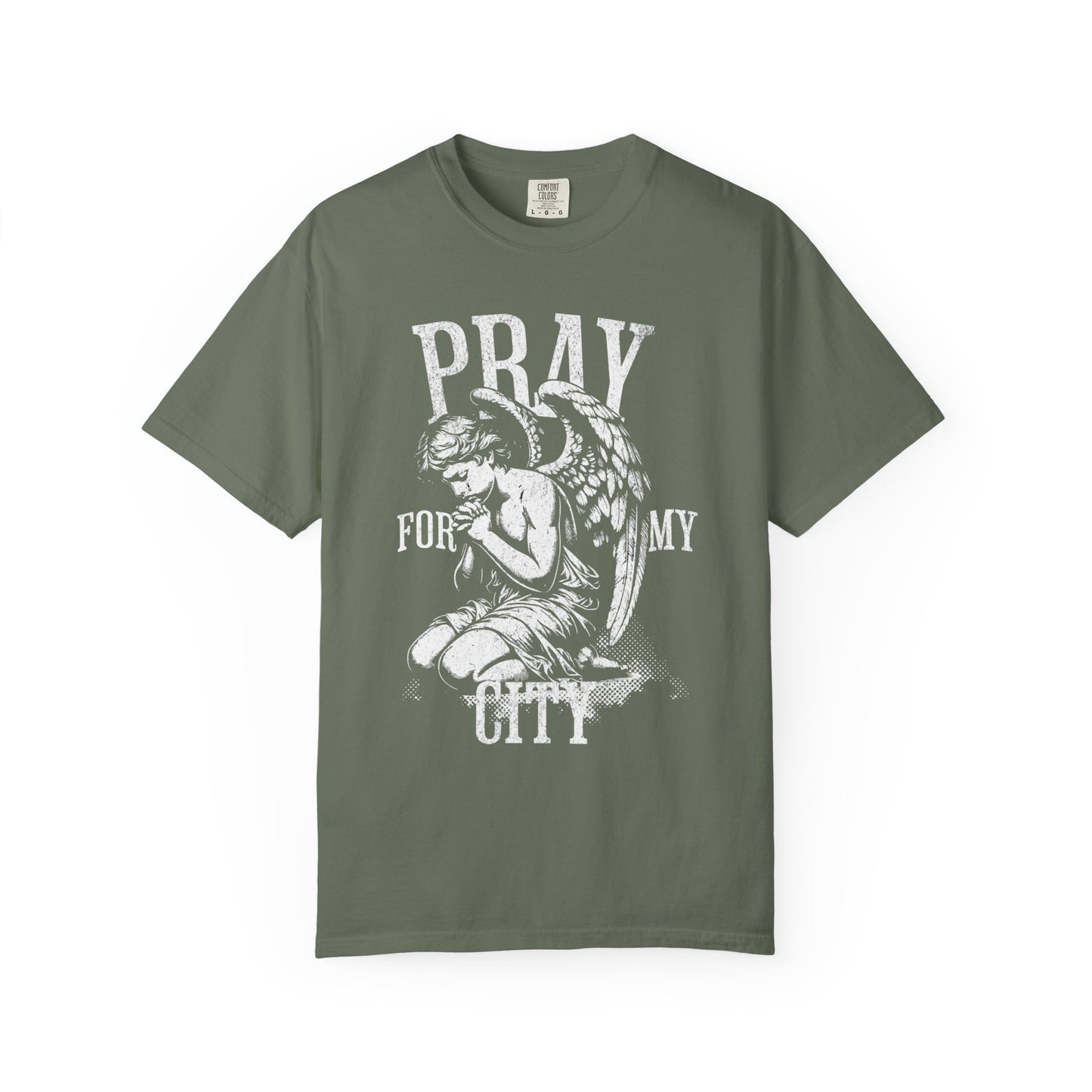PRAY FOR MY CITY | Unisex Garment-Dyed T-shirt